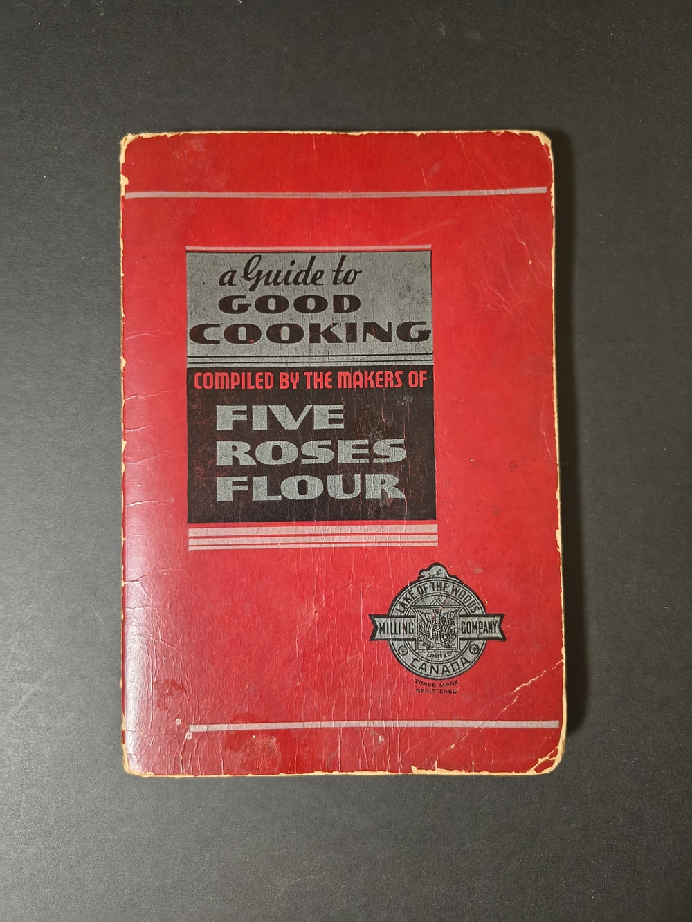 Vintage A Guide to GOOD COOKING Cookbook Five Roses Flour 1938 Canada